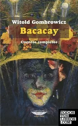 BACACAY. CUENTOS COMPLETOS