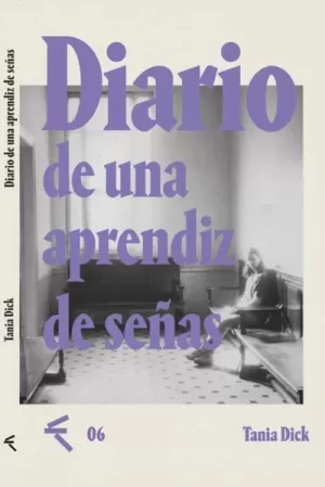 DIARIO DE UNA APRENDIZ DE SEÑAS