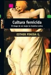 CULTURA FEMICIDA