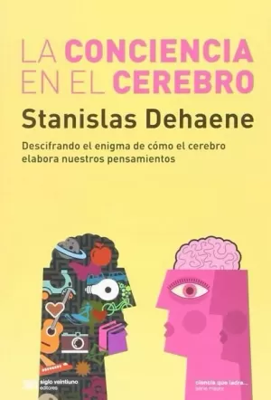 CONCIENCIA EN EL CEREBRO, LA