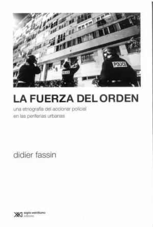 FUERZA DEL ORDEN, LA