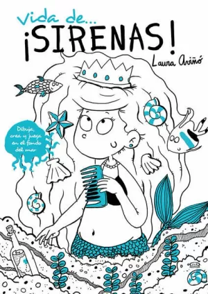 VIDA DE ¡SIRENAS!