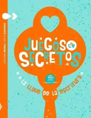 JUEGOS CON SECRETOS