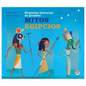 GRANDES MITOS EGIPCIOS