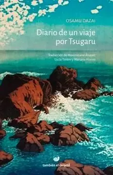 DIARIO DE UN VIAJE POR TSUGARU
