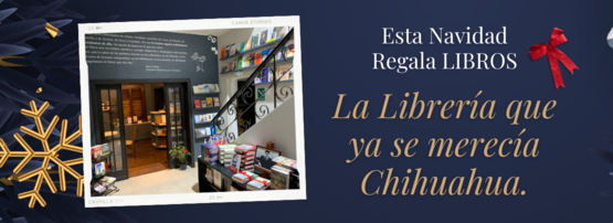 La Librería que ya se merecía Chihuahua